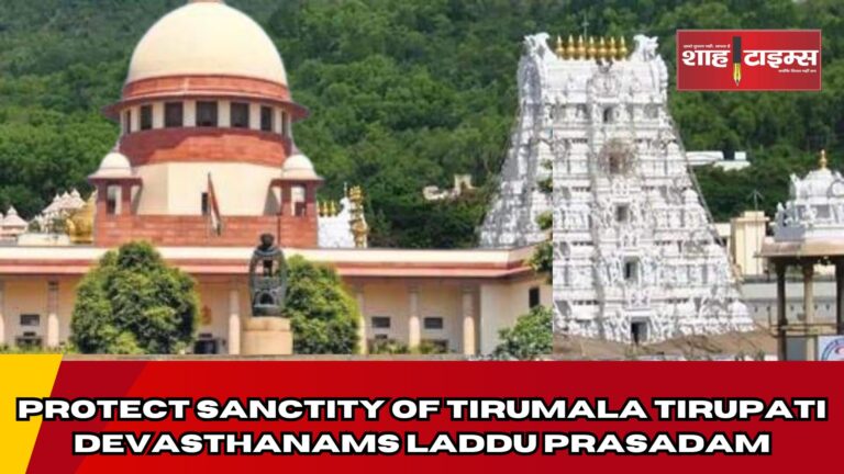 Protect Sanctity of Tirumala Tirupati Devasthanams Laddu Prasadam Shah-Tim_20241002_091149_0000