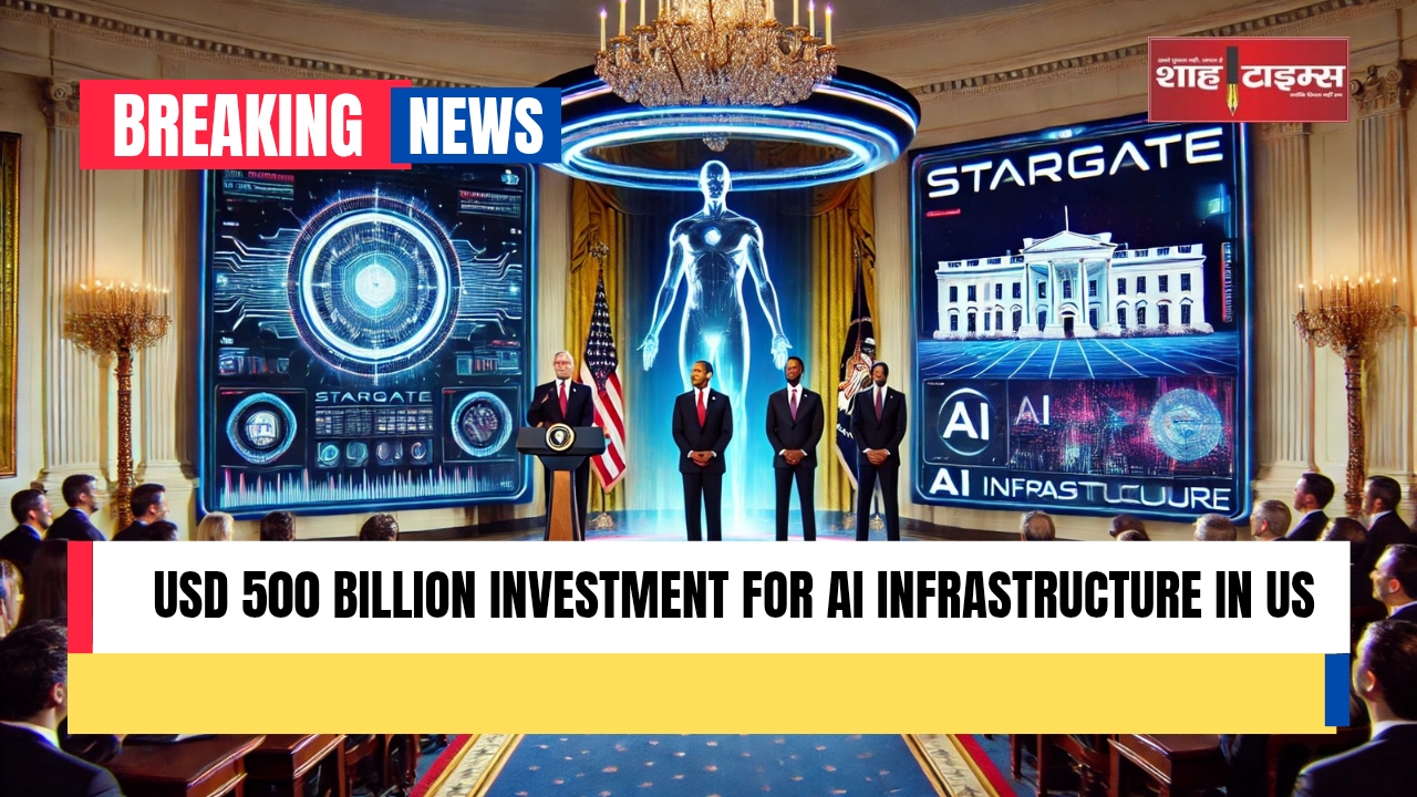USD 500 billion investment for AI infrastructure in US_20250122_124515_0000