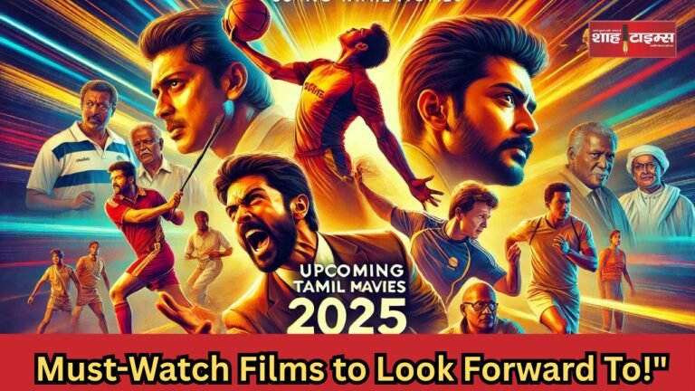 _Upcoming Tamil Movies 2025_ Must-Watch Films to Look Forward To!__20250310_161048_0000