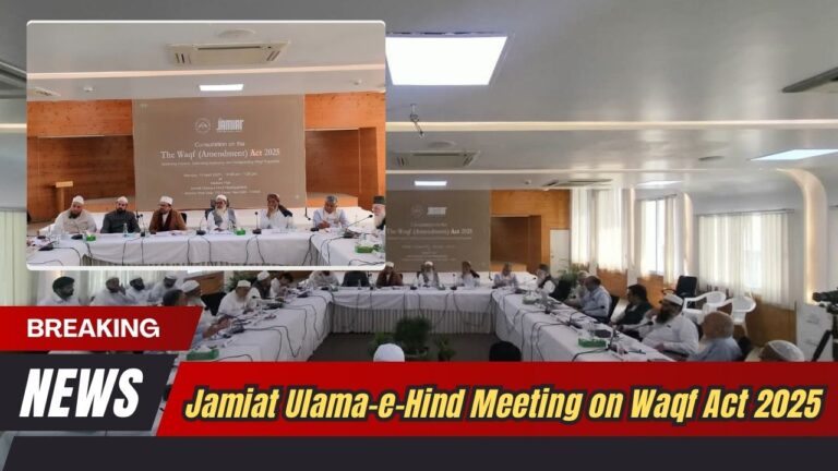 Jamiat Ulama-e-Hind Meeting on Waqf Act 2025_20250415_210123_0000