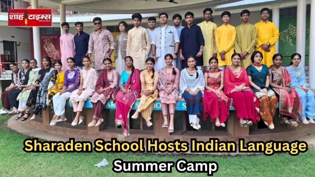 Sharaden School students and teachers in traditional Indian dress at the Punjabi language event of the Indian Language Summer Camp, Muzaffarnagar – Shah Times
