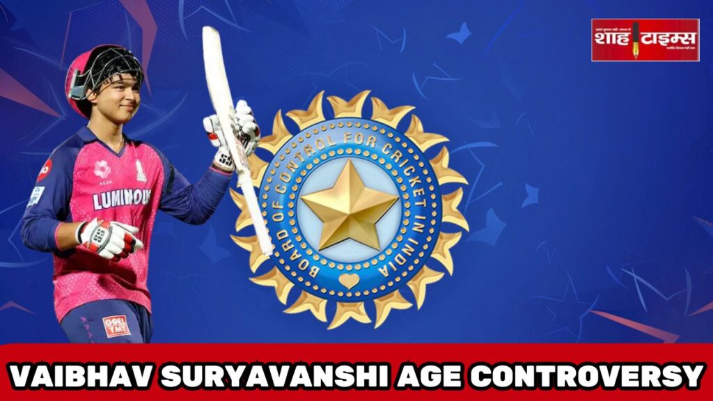 Vaibhav Suryavanshi with bat in Rajasthan Royals jersey, BCCI logo background, Shah Times banner, age controversy highlight