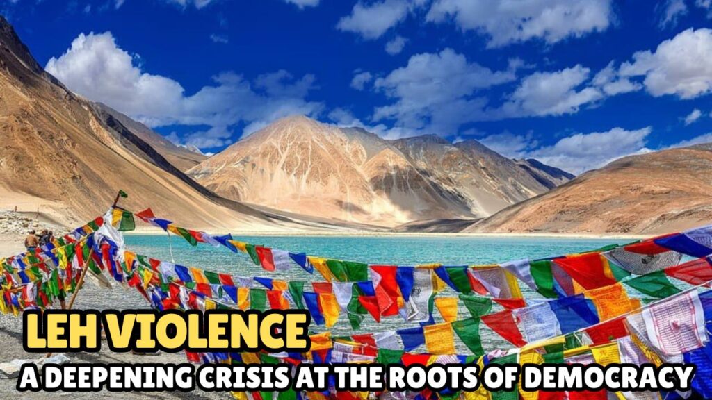 Leh violence and protest scene highlighting deepening democracy crisis in Ladakh | Shah Times
