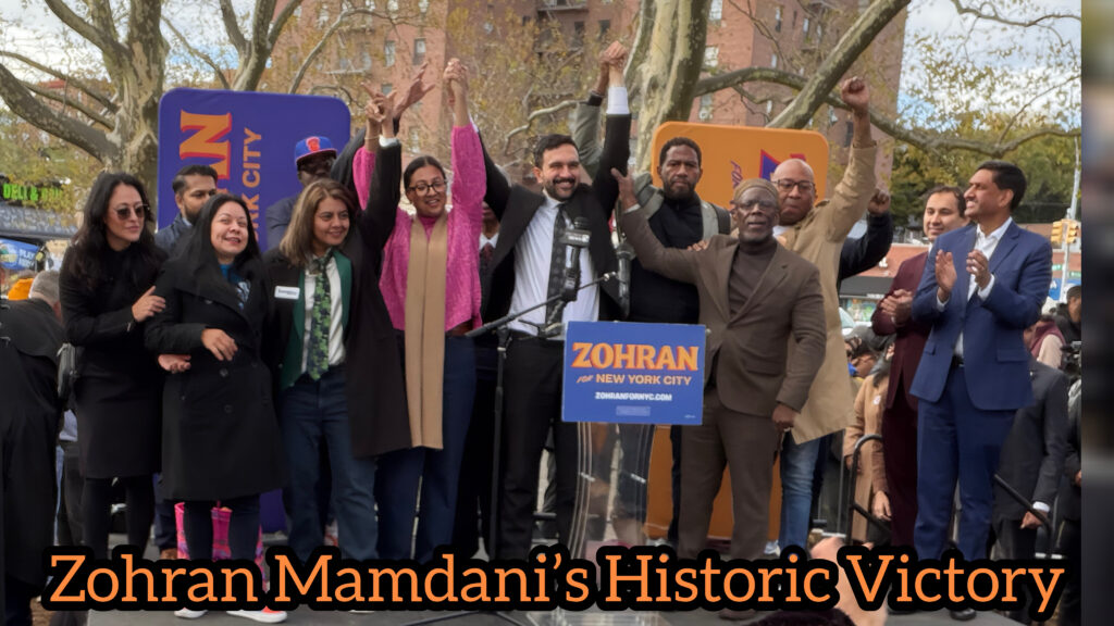 Zohran Mamdani with supporters celebrating victory after being elected as New York City’s first Muslim and South Asian Mayor.