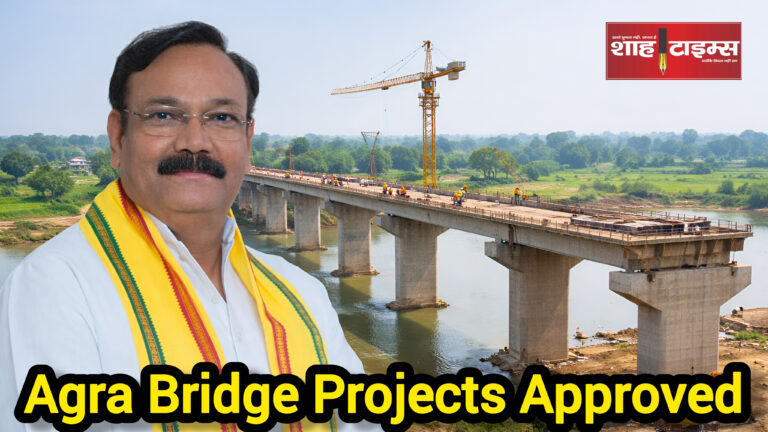 Infrastructure development bridge project in Agra region covered by Shah Times