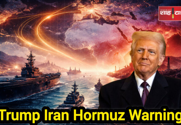 Donald Trump warning Iran over Hormuz Strait and global oil route tension – Shah Times