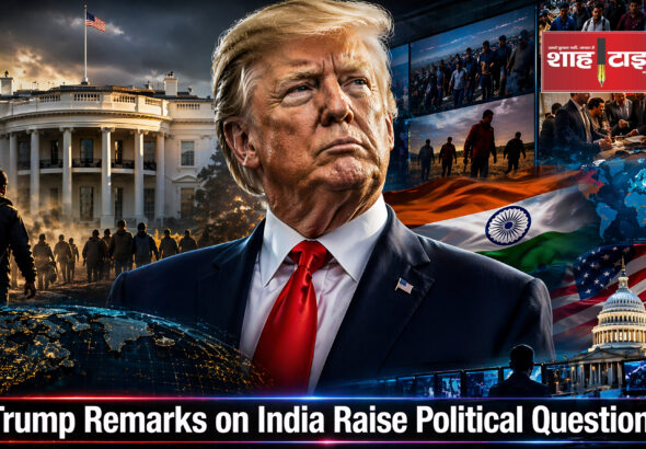Trump immigration remarks and India U-turn analysis by Shah Times