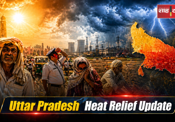 People struggle under extreme heat in Uttar Pradesh as weather relief approaches | Shah Times